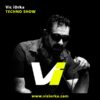 Vic iOrka Techno Show